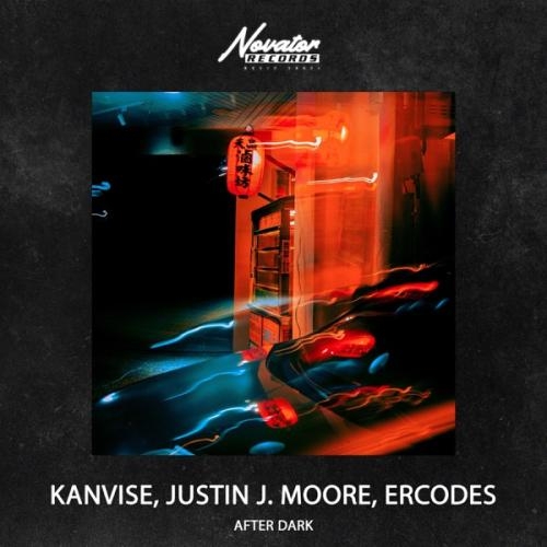 After Dark - KANVISE feat. Justin J. Moore & ERCODES