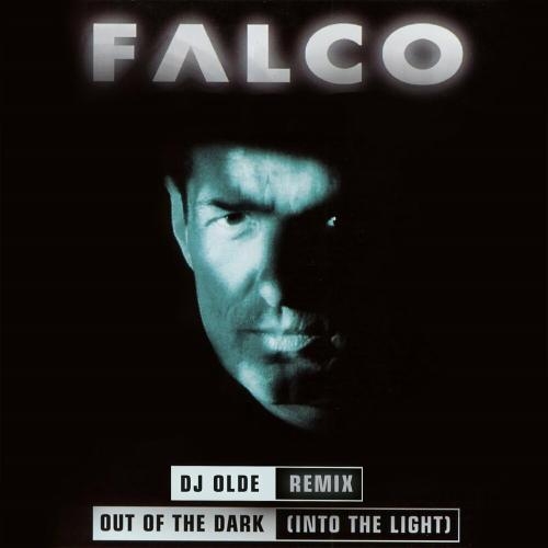 Out Of The Dark (Dj Olde Remix) - Falco & Dj Olde