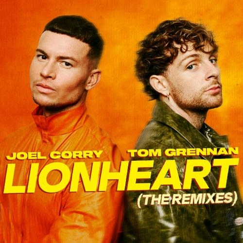 Lionheart (Mark Roma Remix) - Joel Corry feat. Tom Grennan