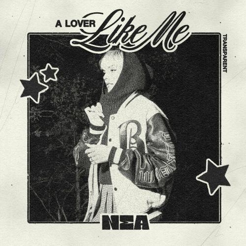 A Lover Like Me - Nea