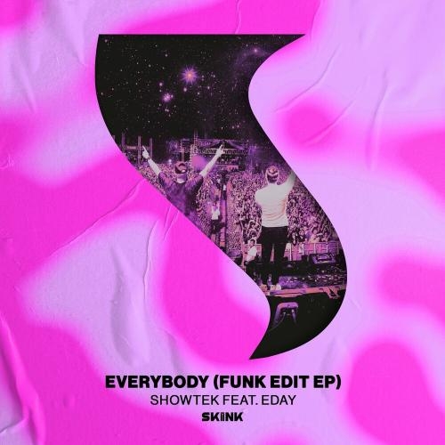 Everybody (Funk Edit) - Showtek & Eday