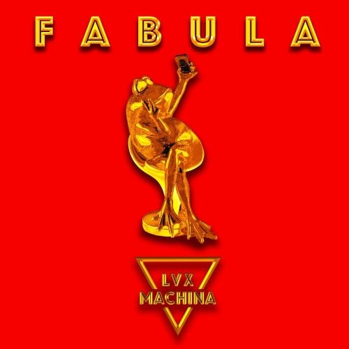 Fabula - Lvx Machina