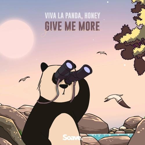 Give Me More - Viva La Panda feat. Honey