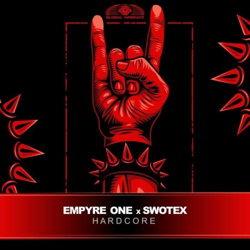 Hardcore - Empyre One & Swotex