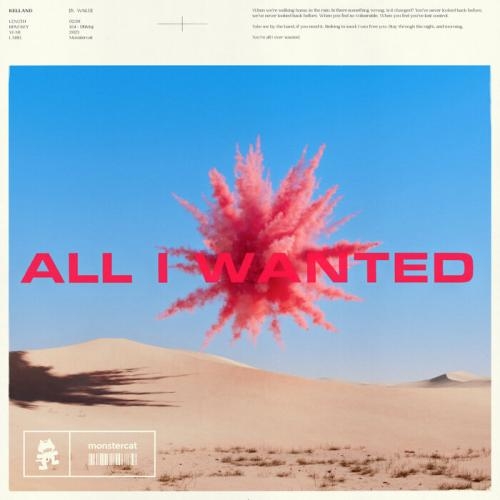 All I Wanted - Kelland feat. WAILD