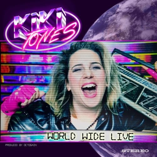 World Wide Live - Kiki Tones