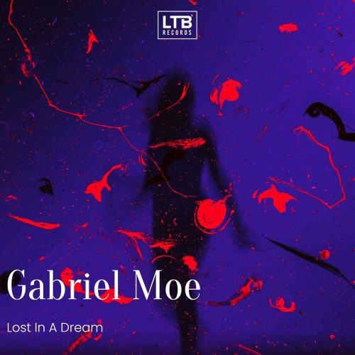 Lost In A Dream - Gabriel Moe