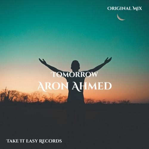 Tomorrow - Aron Ahmed