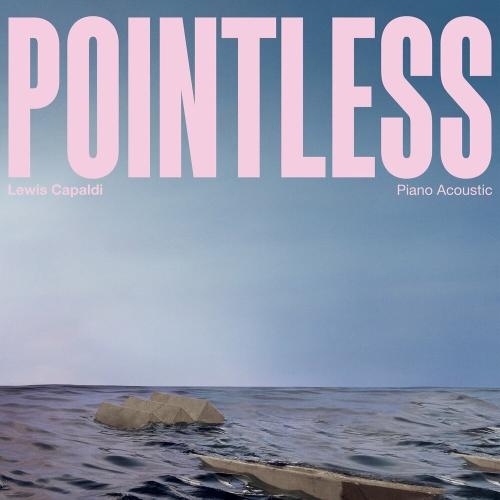 Pointless (Piano Acoustic) - Lewis Capaldi