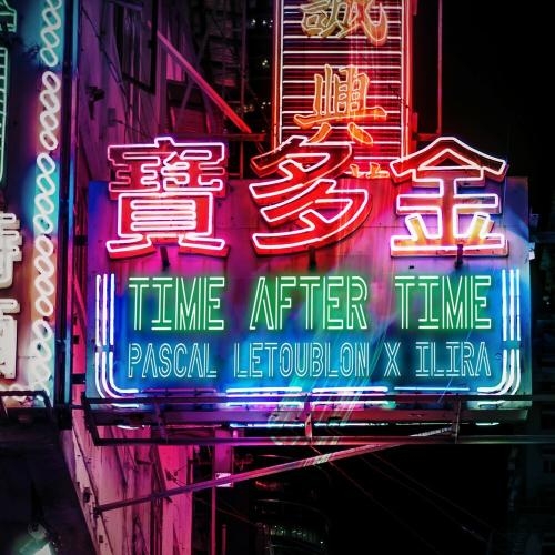 Time After Time - Pascal Letoublon & Ilira