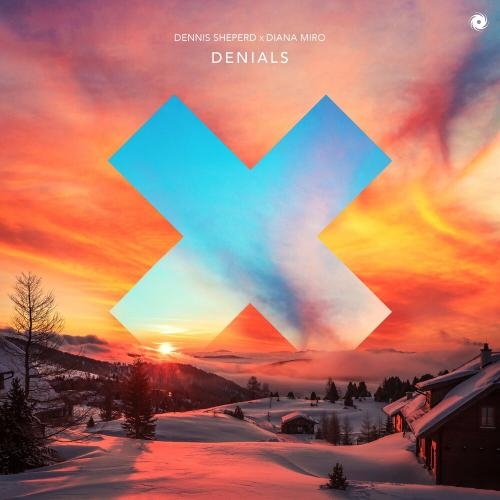 Denials - Dennis Sheperd feat. Diana Miro