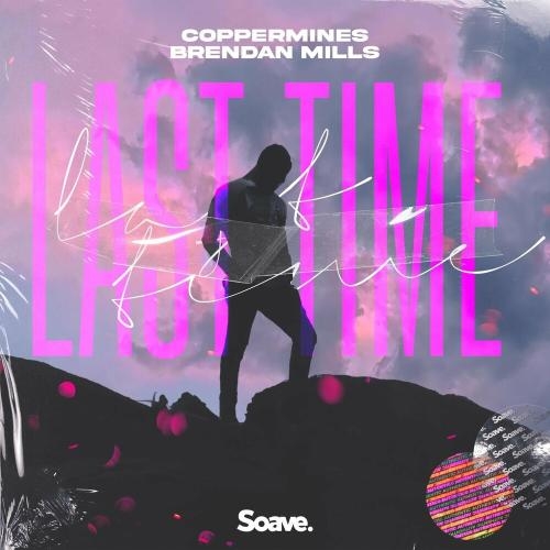 Last Time - Coppermines feat. Brendan Mills