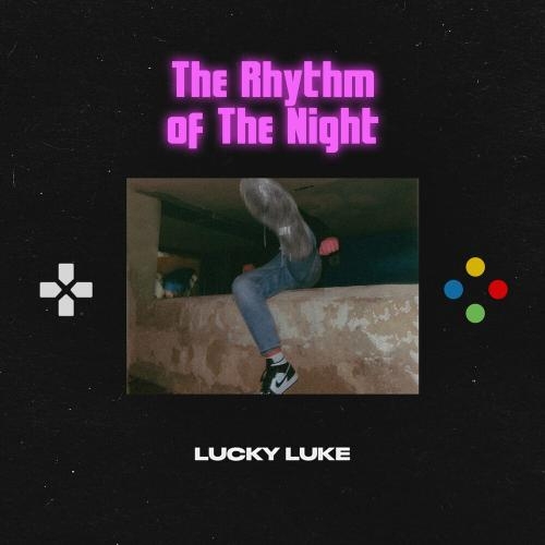 The Rhythm Of The Night - Lucky Luke