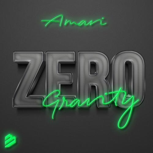 Zero Gravity - Amari