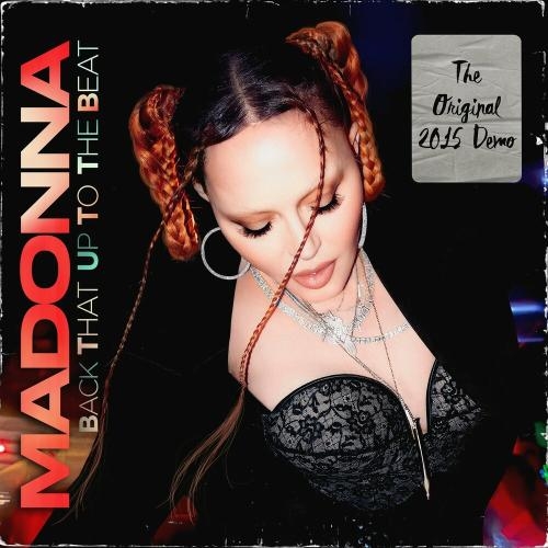 Back That Up To The Beat (Demo Version) - Madonna