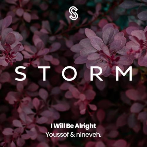 I Will Be Alright - Youssof, nineveh.