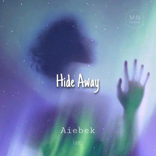 Hide Away - Aiebek & NMG