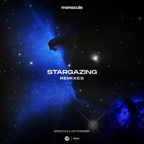 Stargazing (Qt-High Remix) - Monocule feat. Leo Stannard & Nicky Romero