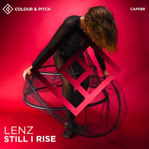 Still I Rise - Lenz (DE)