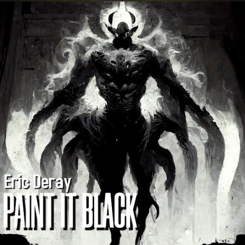 Paint It Black (Radio Mix) - Eric Deray