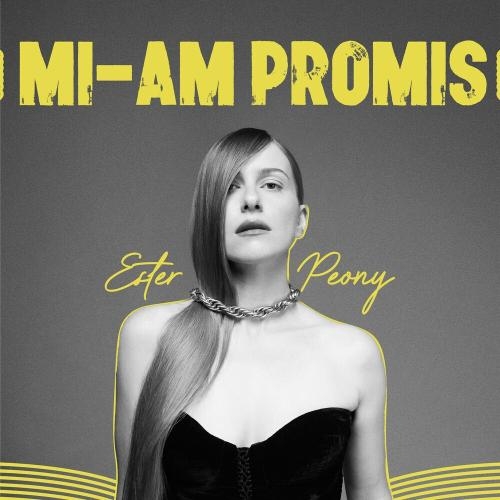 Mi-am Promis - Ester Peony