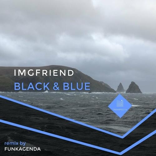 Black & Blue (Funkagenda Remix) - IMGFriend