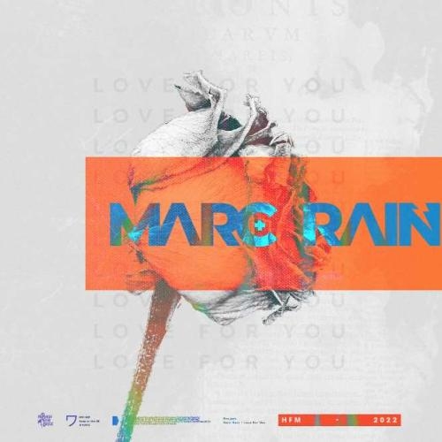 Love For You - Marc Rain