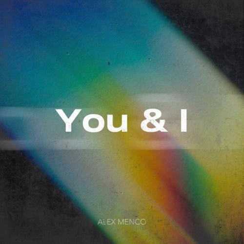 You & I - Alex Menco