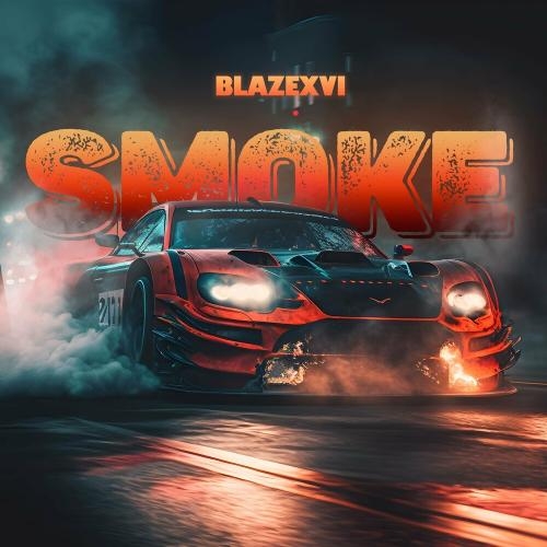 Smoke - Blazexvi