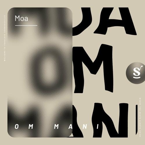 Om Mani (Extended Mix) - Moa