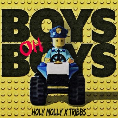 Boys oh Boys - Tribbs feat. Holy Molly