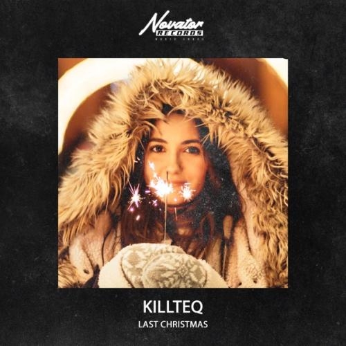 Last Christmas - Killteq