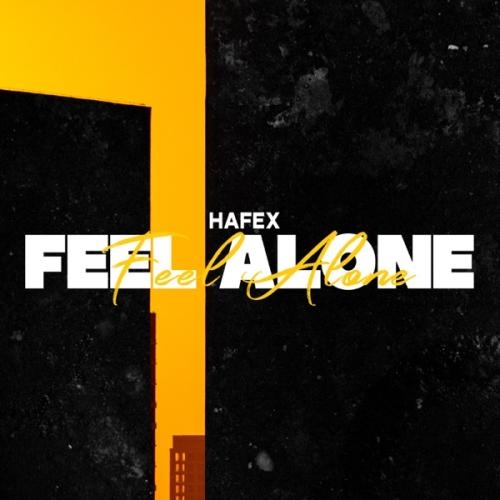 Feel Alone - Hafex