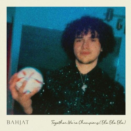 Together We Are Champions (Ole Ole Ole) (A-Pop World Cup Anthem) - Bahjat