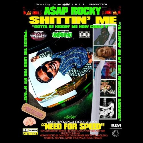 Shittin Me - ASAP Rocky