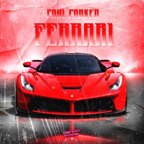 Ferrari (Extended Mix) - PAUL PARKER