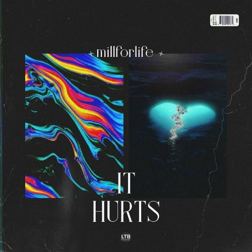 It Hurts - millforlife