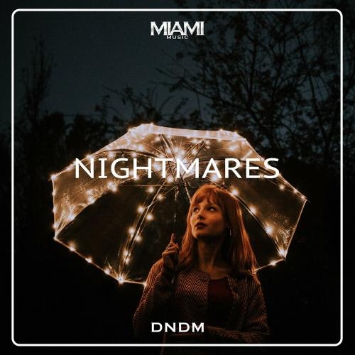 Nightmares - DNDM