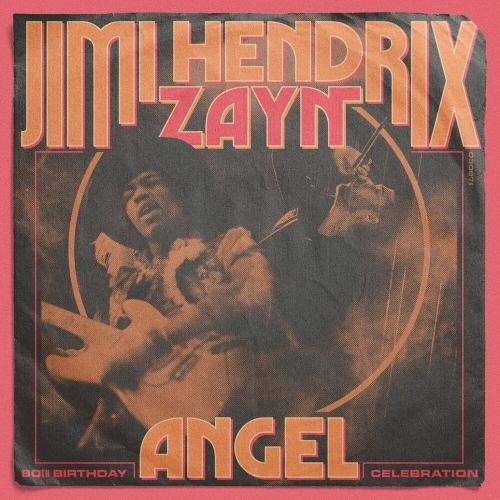 Angel - Jimi Hendrix feat. ZAYN