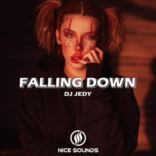 Falling Down - DJ Jedy