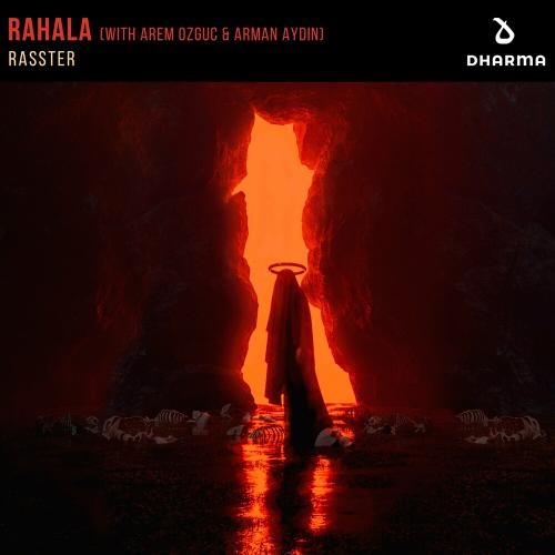 Rahala (With Arem Ozguc & Arman Aydin) - Rasster feat. Arem Ozguc & Arman Aydin