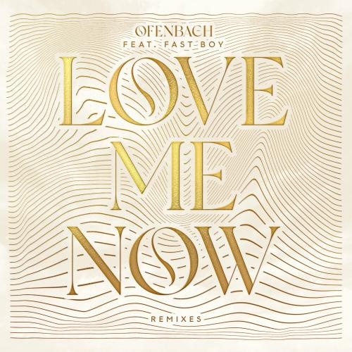 Love Me Now (Gabry Ponte Remix) - Ofenbach feat. Fast Boy