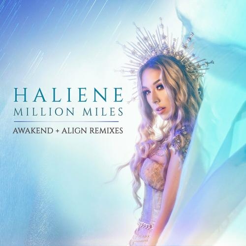 Million Miles (Awakend Remix) - Haliene