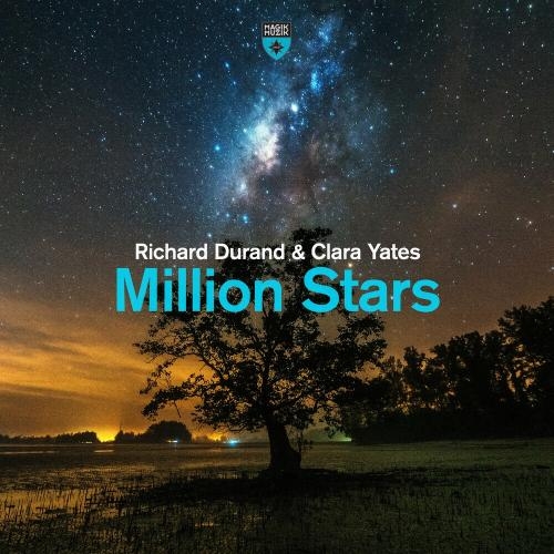 Million Stars - Richard Durand & Clara Yates