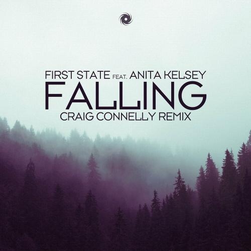 Falling (Craig Connelly Remix) - First State feat. Anita Kelsey