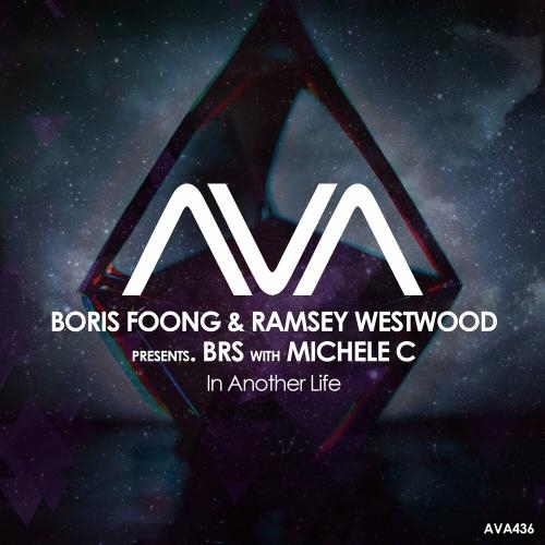 In Another Life - Boris Foong, Ramsey Westwood & Michele C. feat. Brs