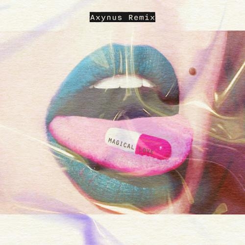 Magical Love (Axynus Remix) - Banger Tunes