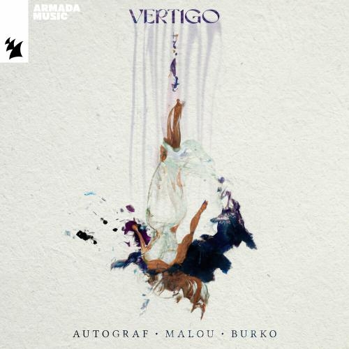 Vertigo - Autograf, Malou & Burko