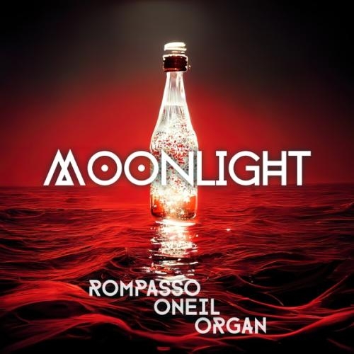 Moonlight - Rompasso feat. Oneil & ORGAN