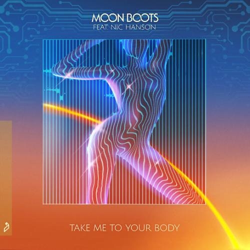 Take Me To Your Body - Moon Boots